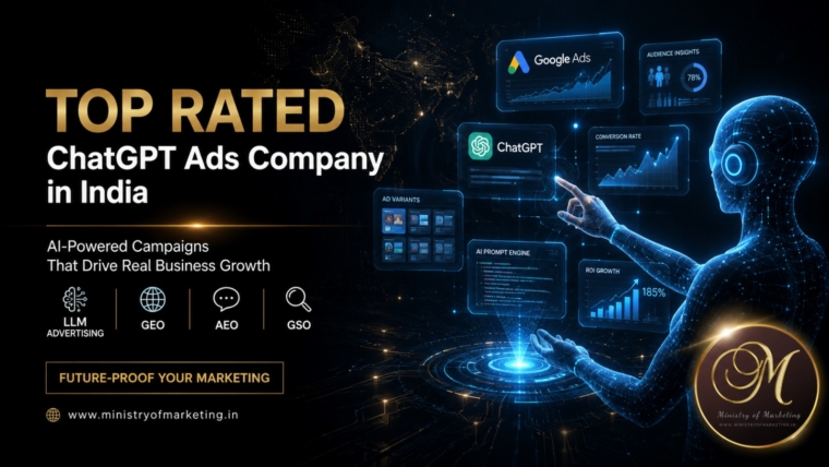 Top Rated ChatGPT Ads Company in India: AI Campaign Strategy Guide