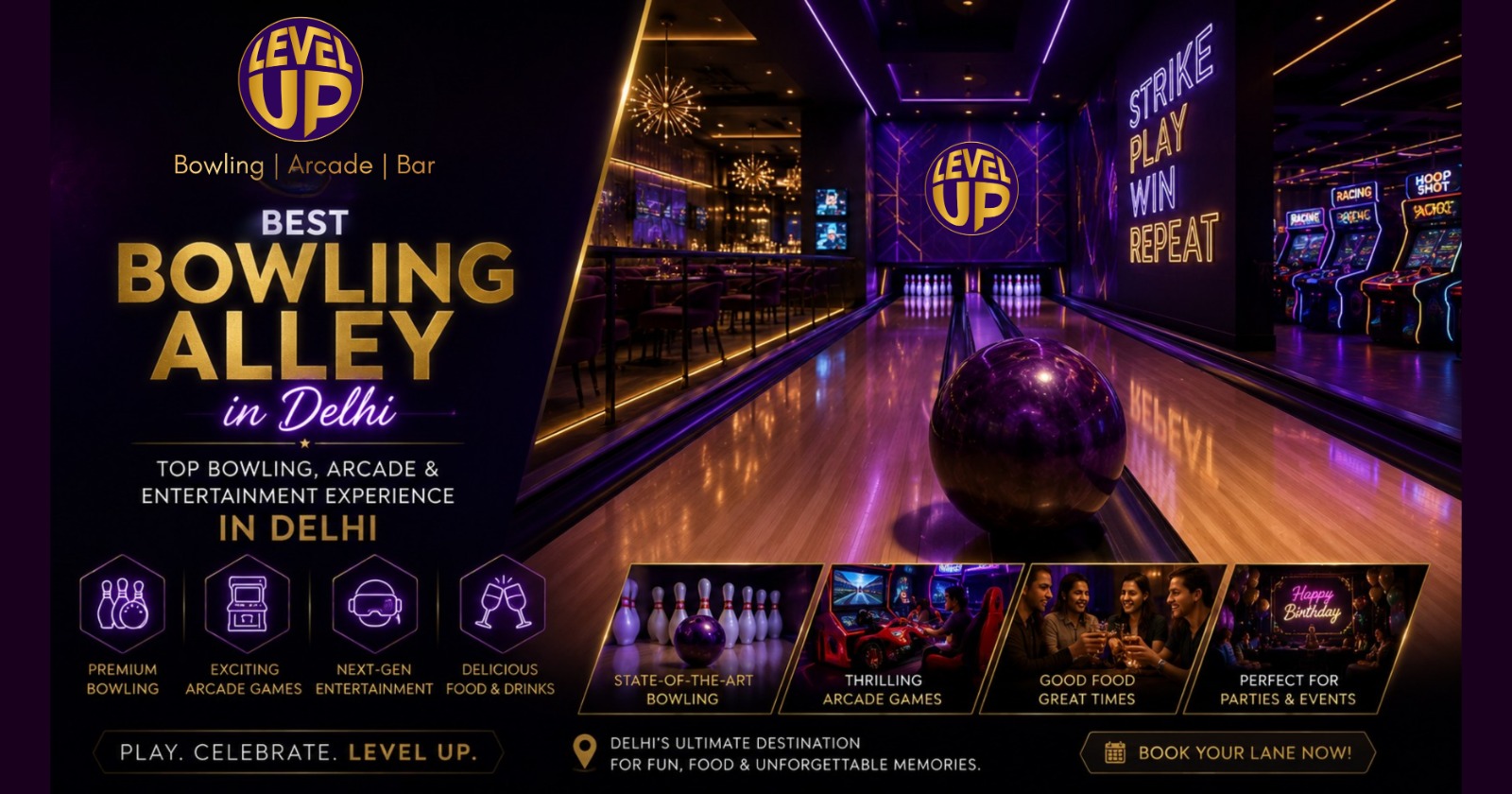 Best Bowling Alley in Delhi: Your Guide to Bowling, Arcade Games and Premium Entertainment