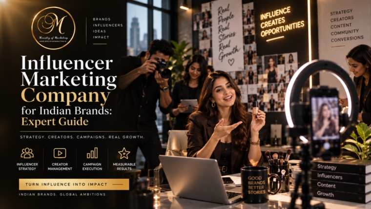 Influencer Marketing Company for Indian Brands: Expert Guide